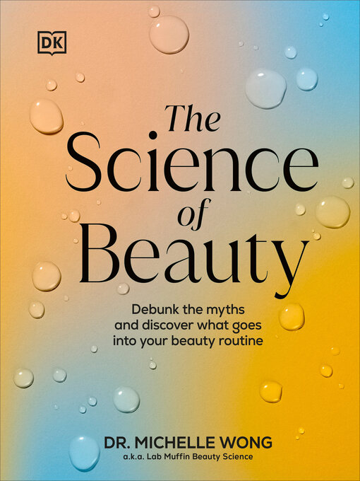 Title details for The Science of Beauty by Michelle Wong - Wait list